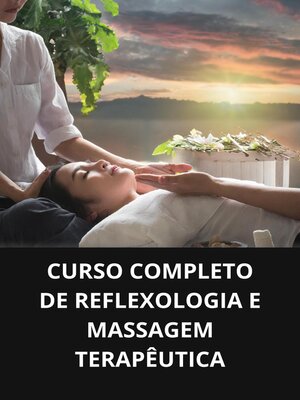 cover image of Curso completo de reflexologia e massagem terapêutica
